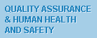 Quality Assurance & Human Health and Safety