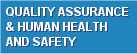 Quality Assurance & Human Health and Safety